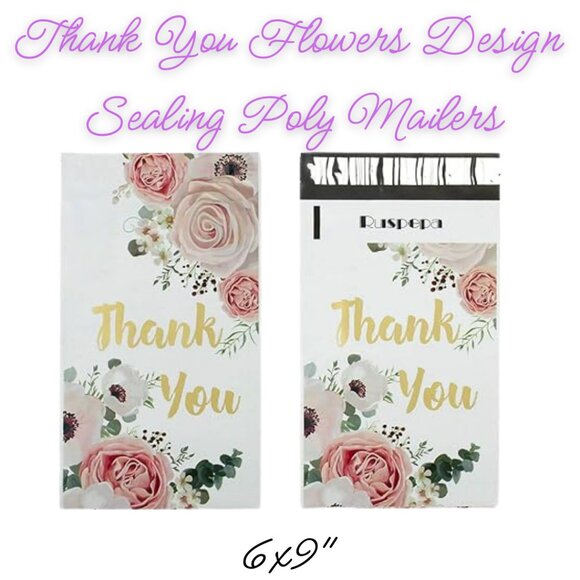 Other - Thank You Flowers Design Poly Mailers Qty 20 Size 6x9